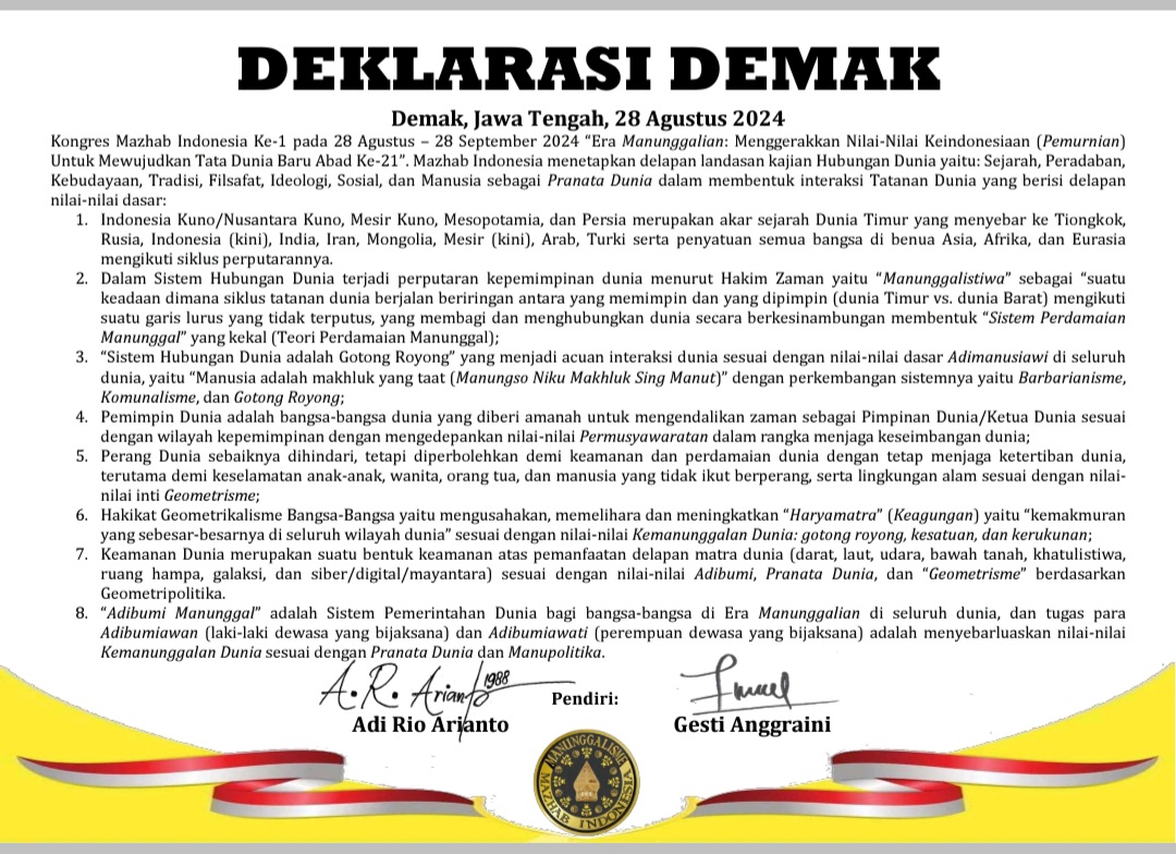 Naskah Deklarasi Demak (Kongres Mazhab Indonesia Ke-1 pada 28 Agustus 2024)
