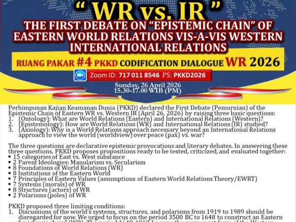 RP4-PKKD Membuka Debat Pemurnian Hubungan Dunia Timur vs. Hubungan Internasional Barat 2026